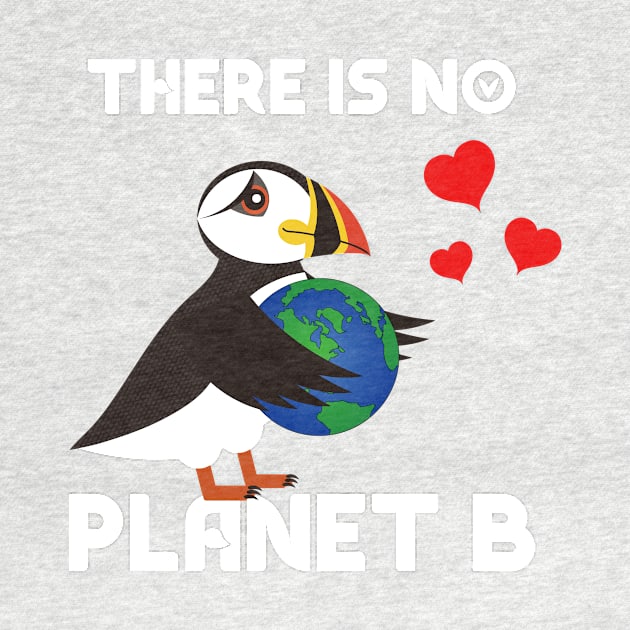 There Is No Planet B Puffin Globe by JKFDesigns